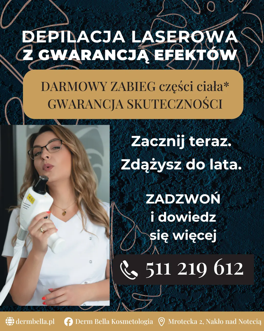 Depilacja laserowa w Nakle nad Notecią – darmowy zabieg i gwarancja efektów w Derm Bella Kosmetologia